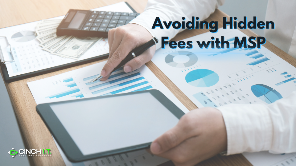 Avoiding hidden fees with MSP