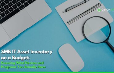 SMB IT Asset Inventory on a Budget SMB IT Asset Inventory on a Budget